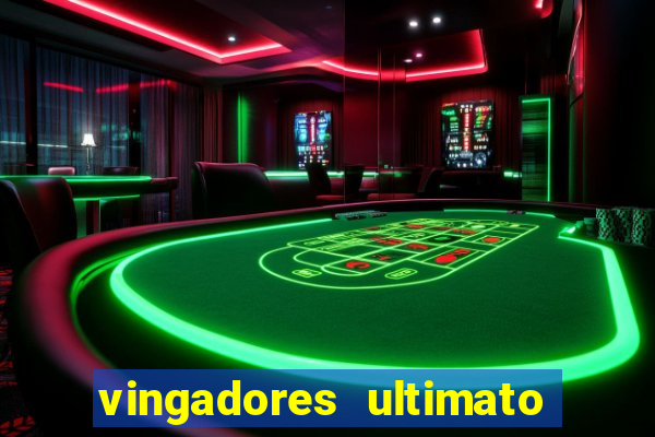 vingadores ultimato dublado download